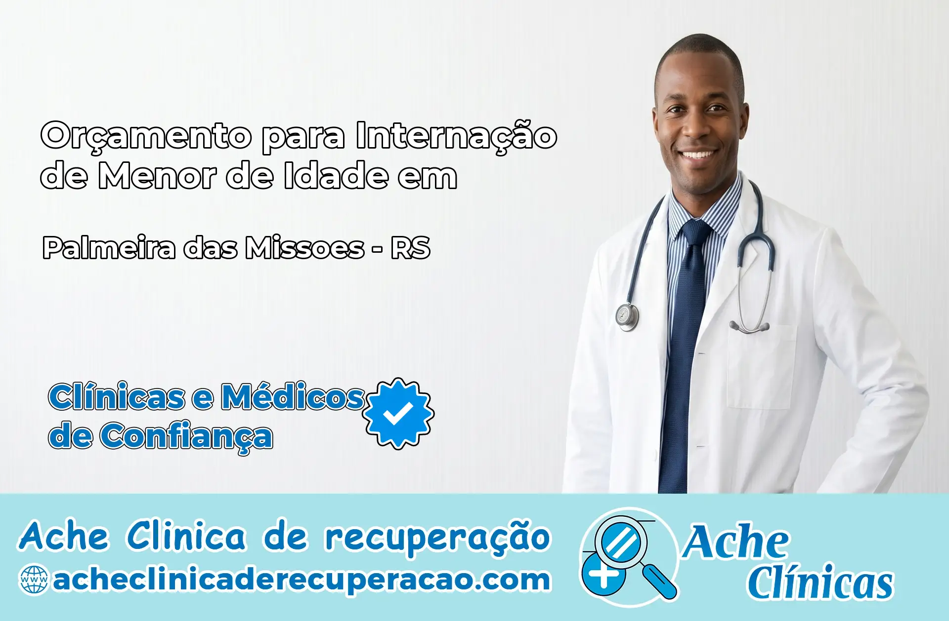Internação de Menor de Idade em Palmeira das Missões – RS