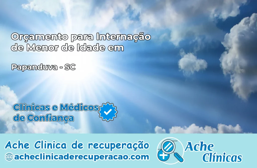 Internação de Menor de Idade em Papanduva – SC