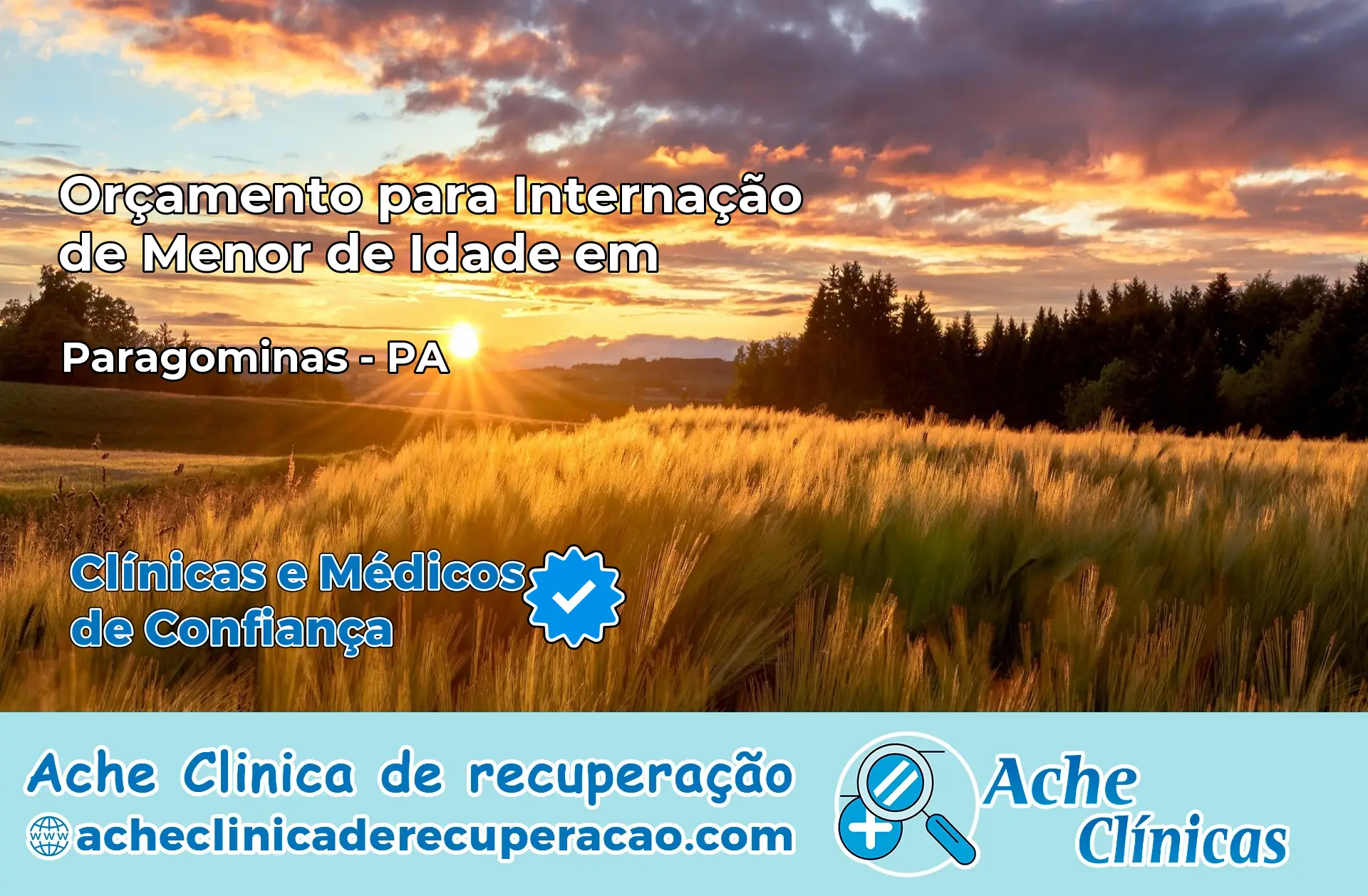 Internação de Menor de Idade em Paragominas – PA