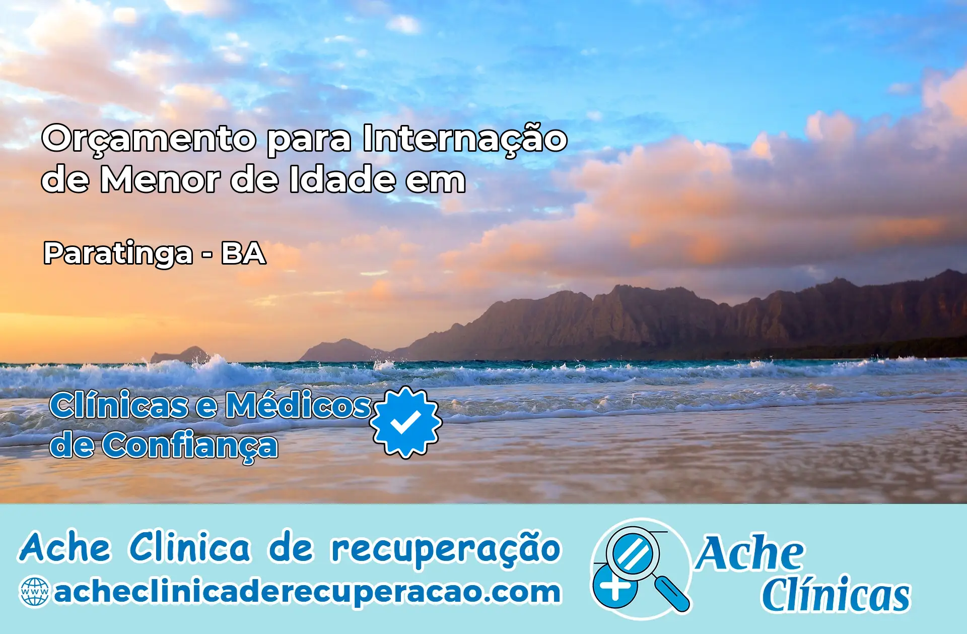 Internação de Menor de Idade em Paratinga – BA
