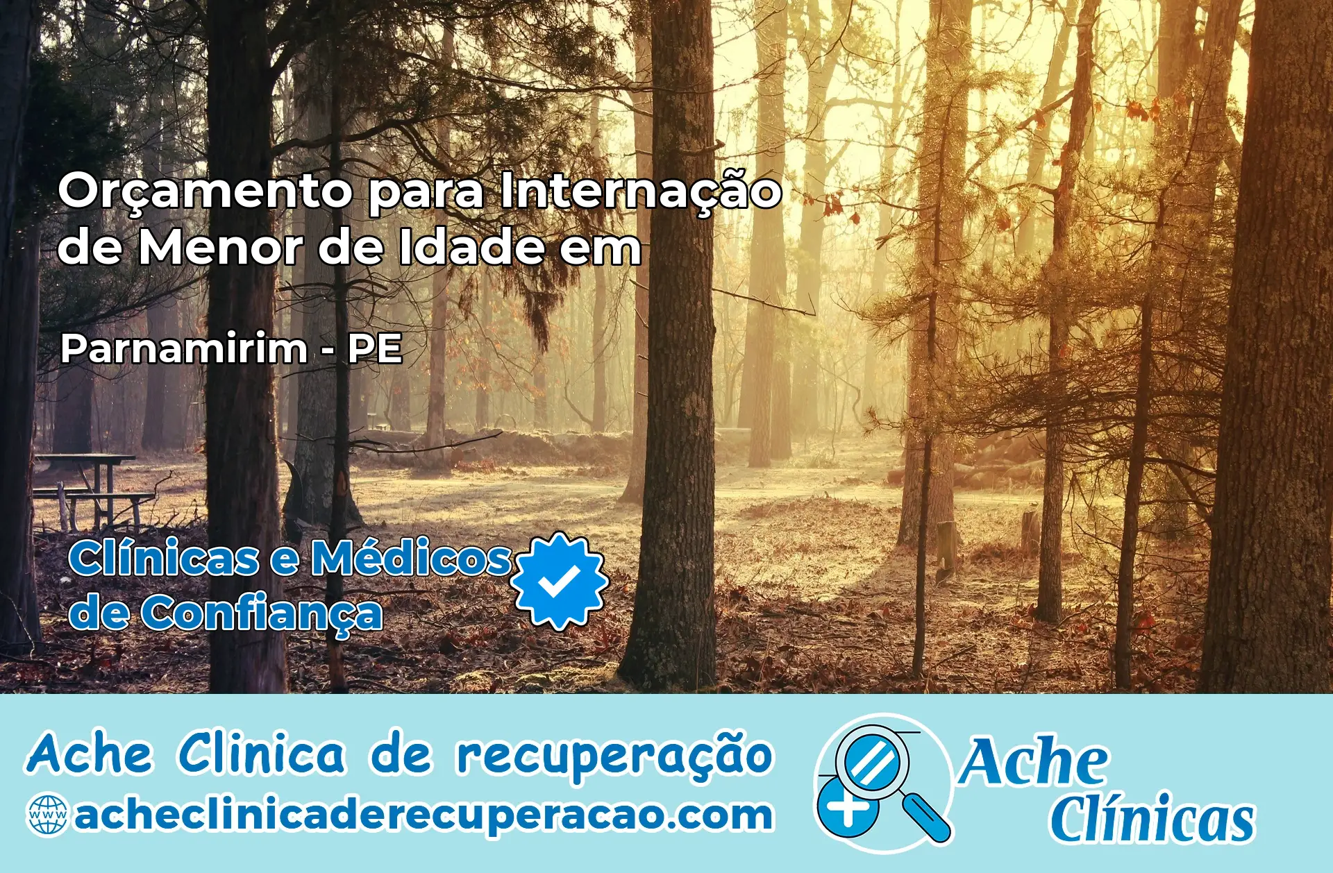 Internação de Menor de Idade em Parnamirim – PE