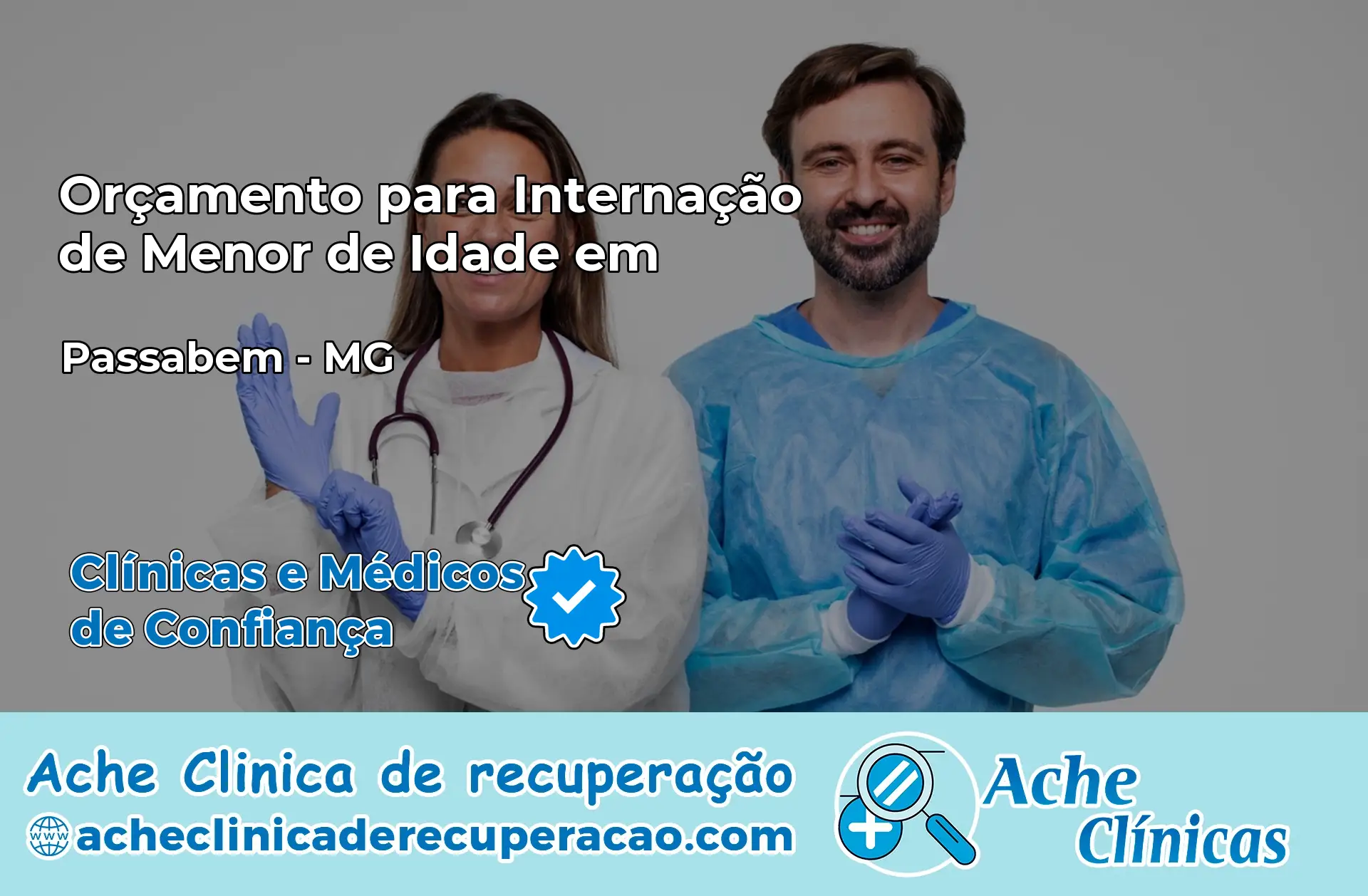 Internação de Menor de Idade em Passabém – MG