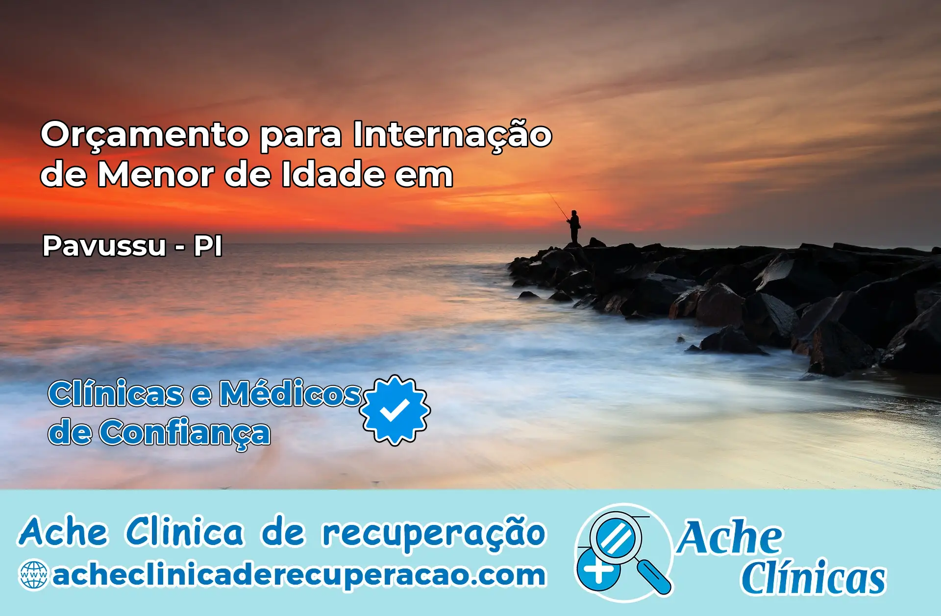 Internação de Menor de Idade em Pavussu – PI