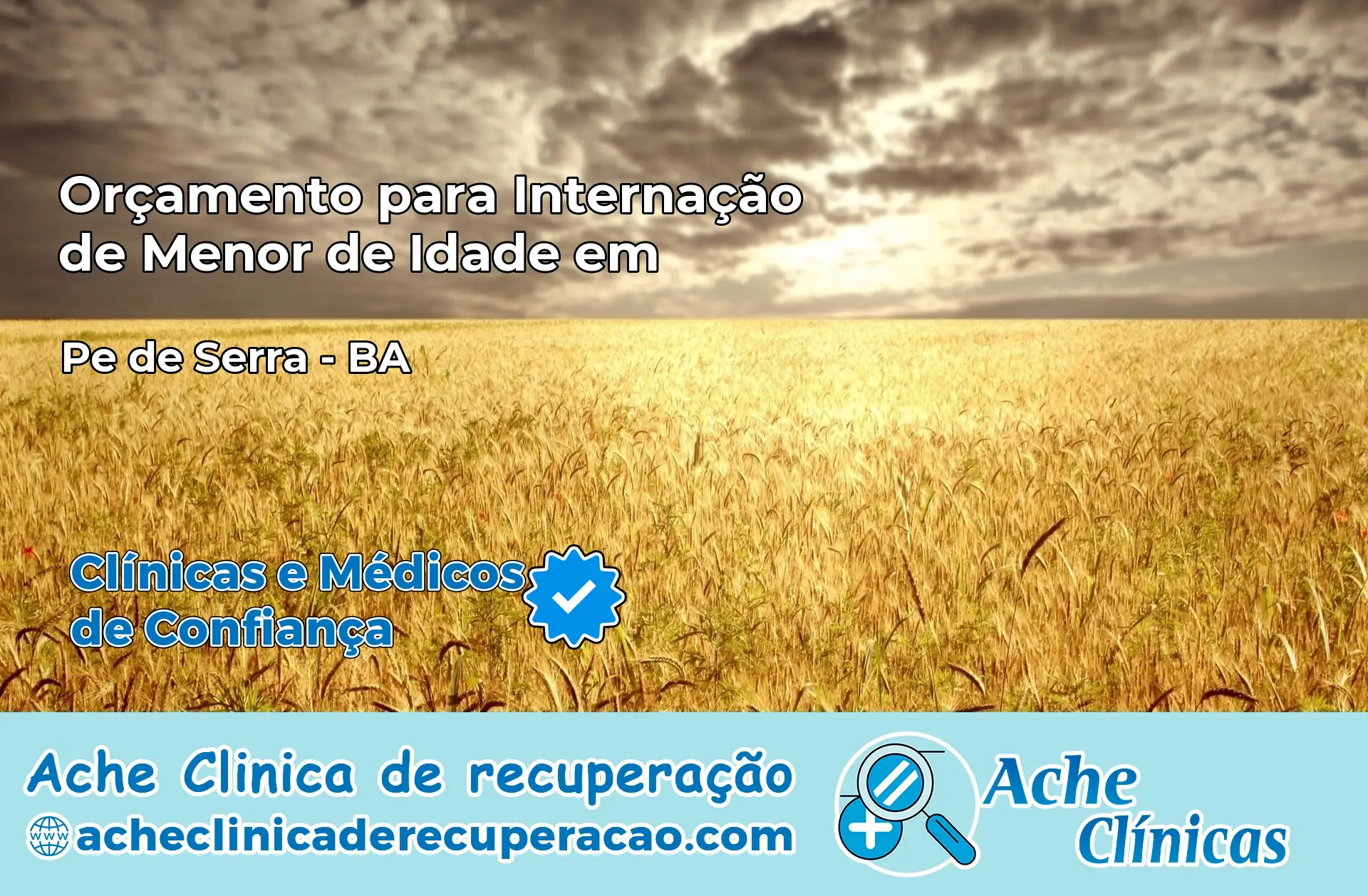 Internação de Menor de Idade em Pé de Serra – BA