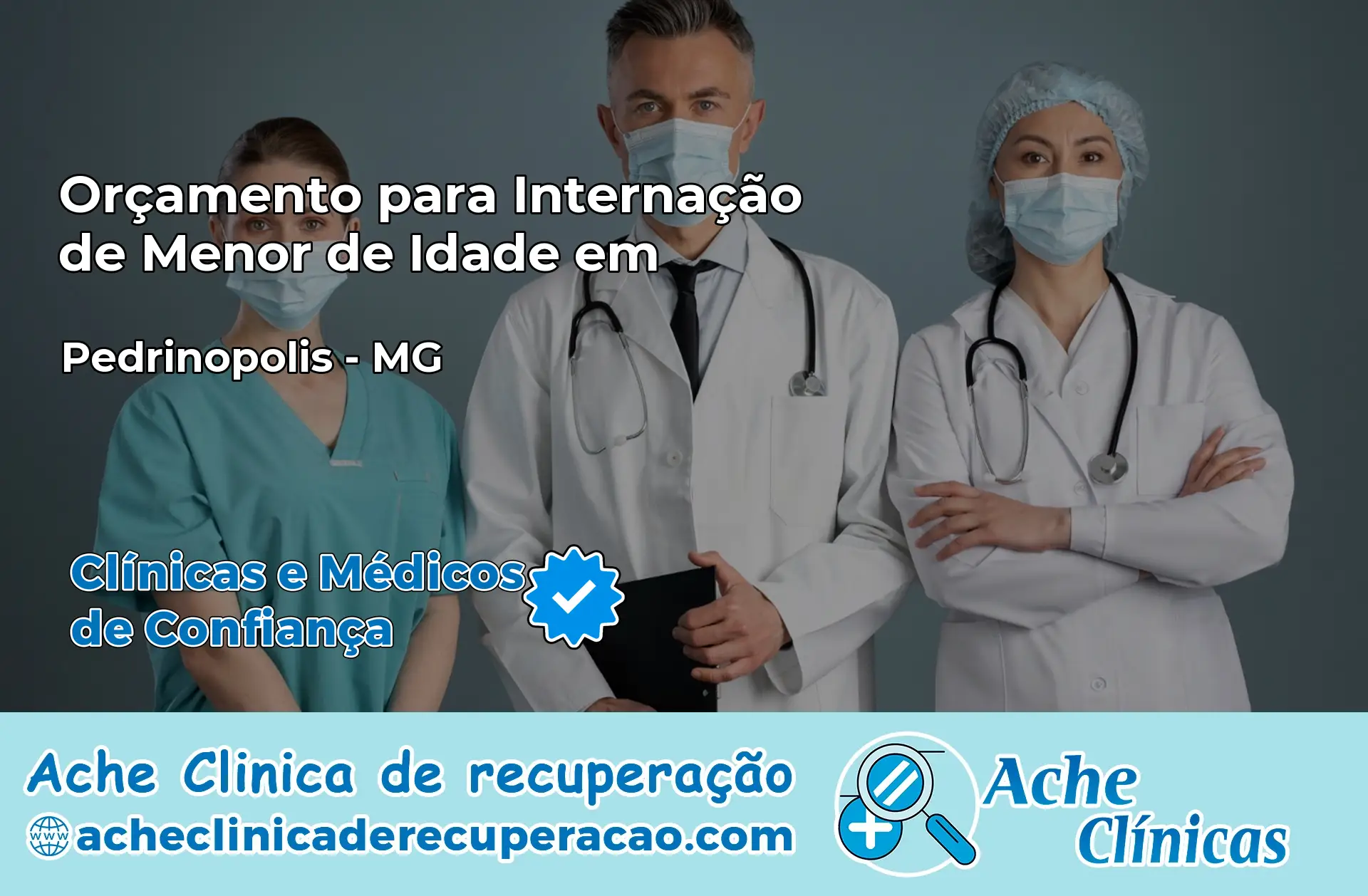 Internação de Menor de Idade em Pedrinópolis – MG