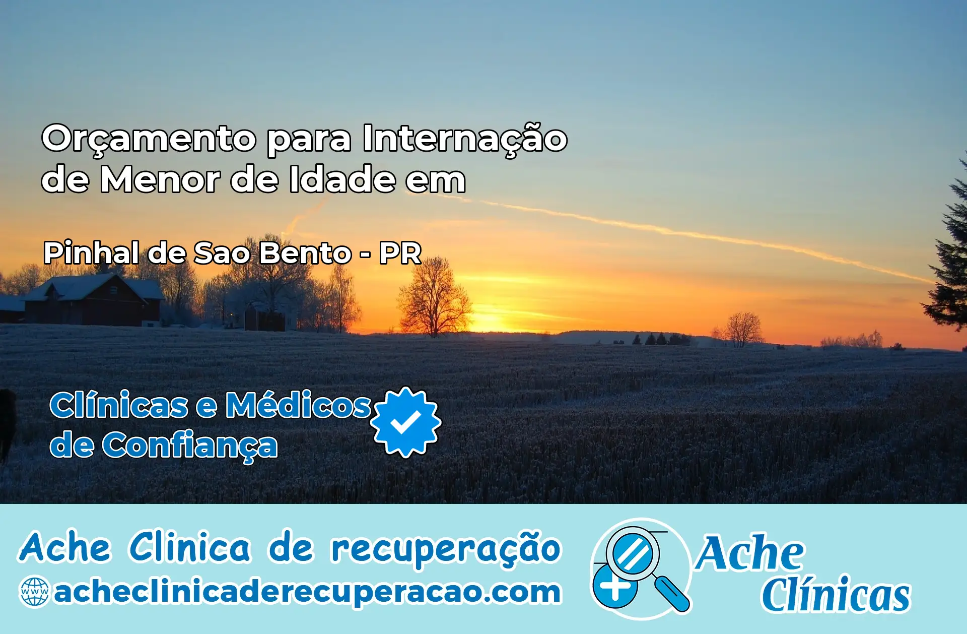 Internação de Menor de Idade em Pinhal de São Bento – PR