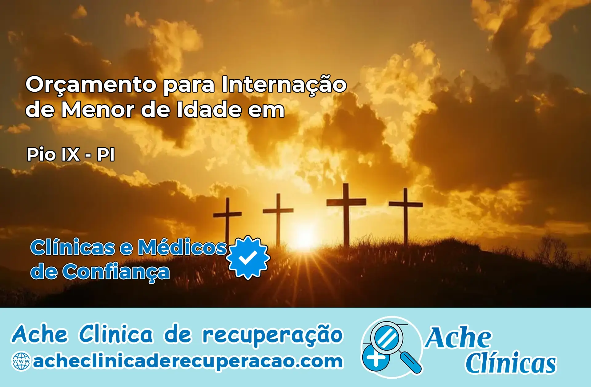 Internação de Menor de Idade em Pio IX – PI
