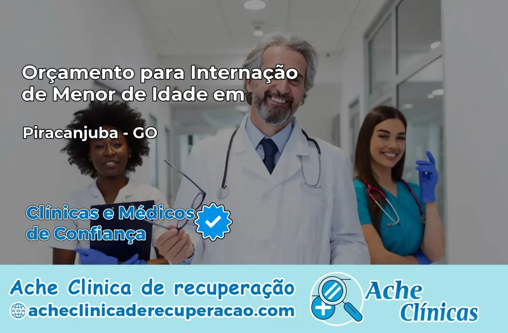 Internação de Menor de Idade em Piracanjuba – GO
