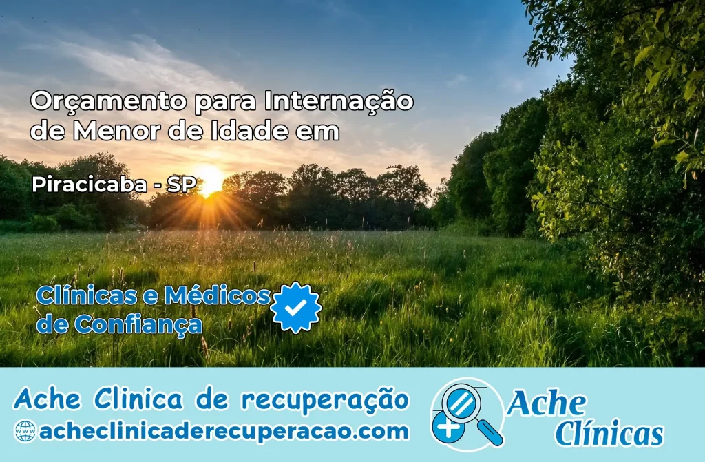Internação de Menor de Idade em Piracicaba – SP