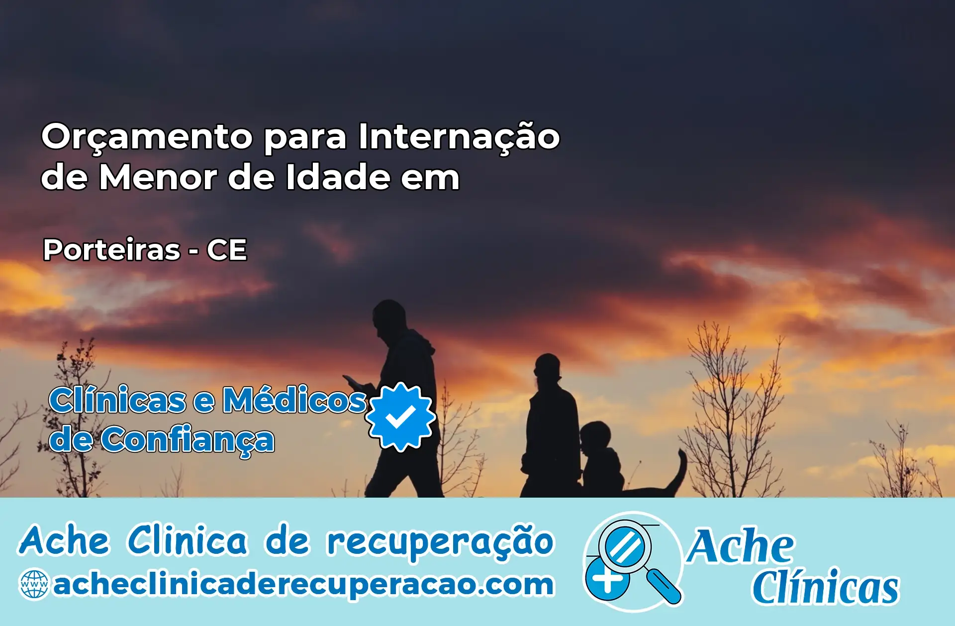 Internação de Menor de Idade em Porteiras – CE