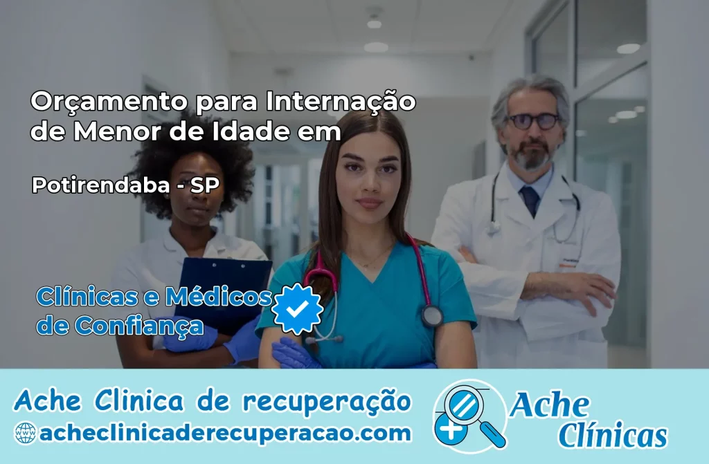 Internação de Menor de Idade em Potirendaba – SP