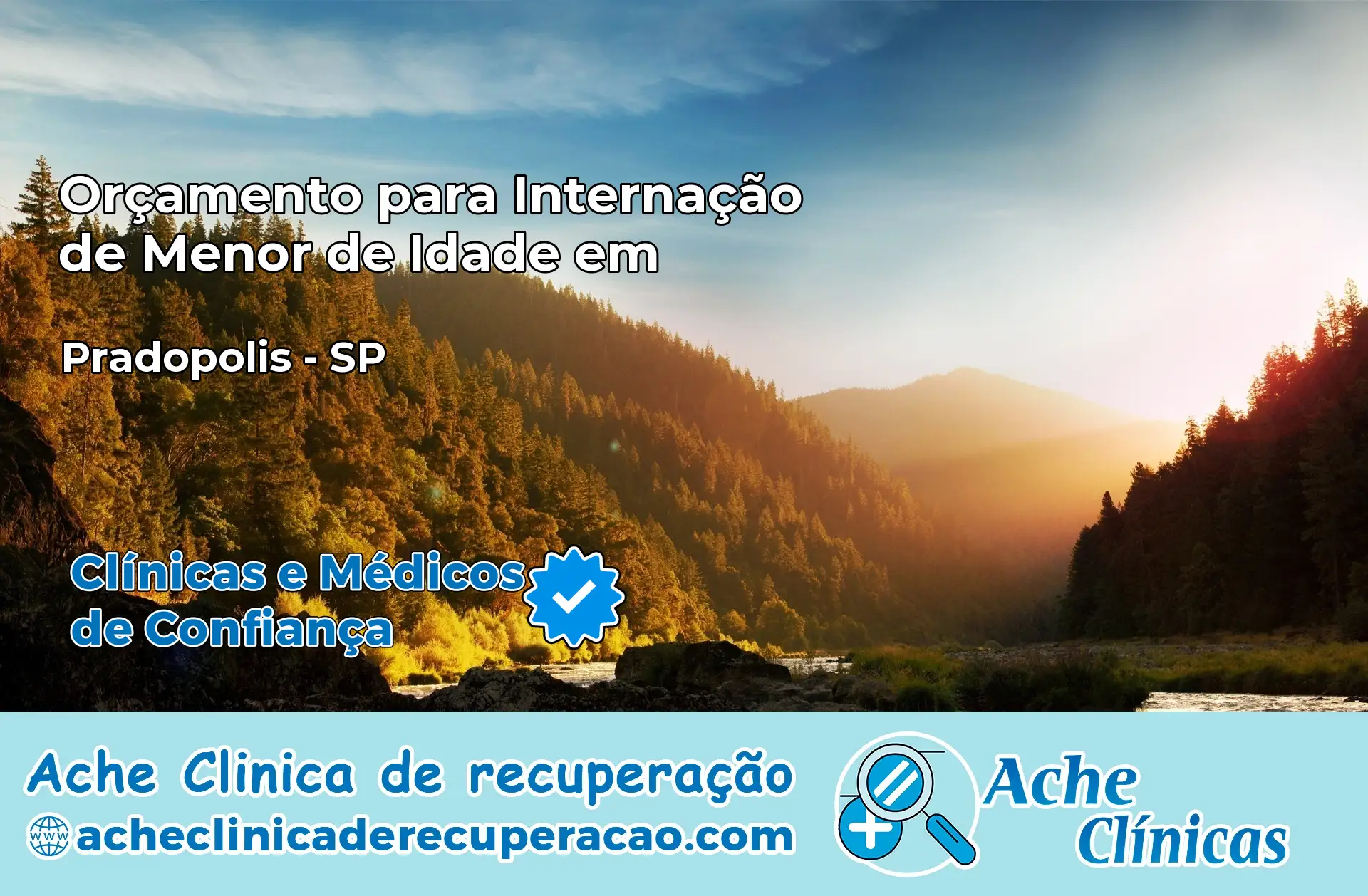 Internação de Menor de Idade em Pradópolis – SP