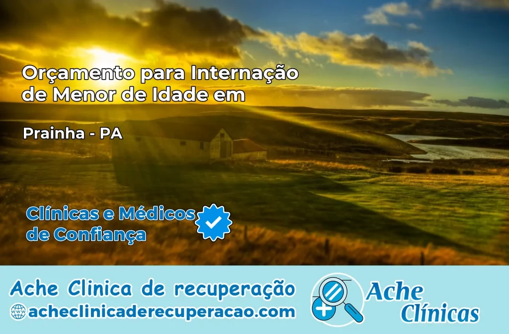 Internação de Menor de Idade em Prainha – PA