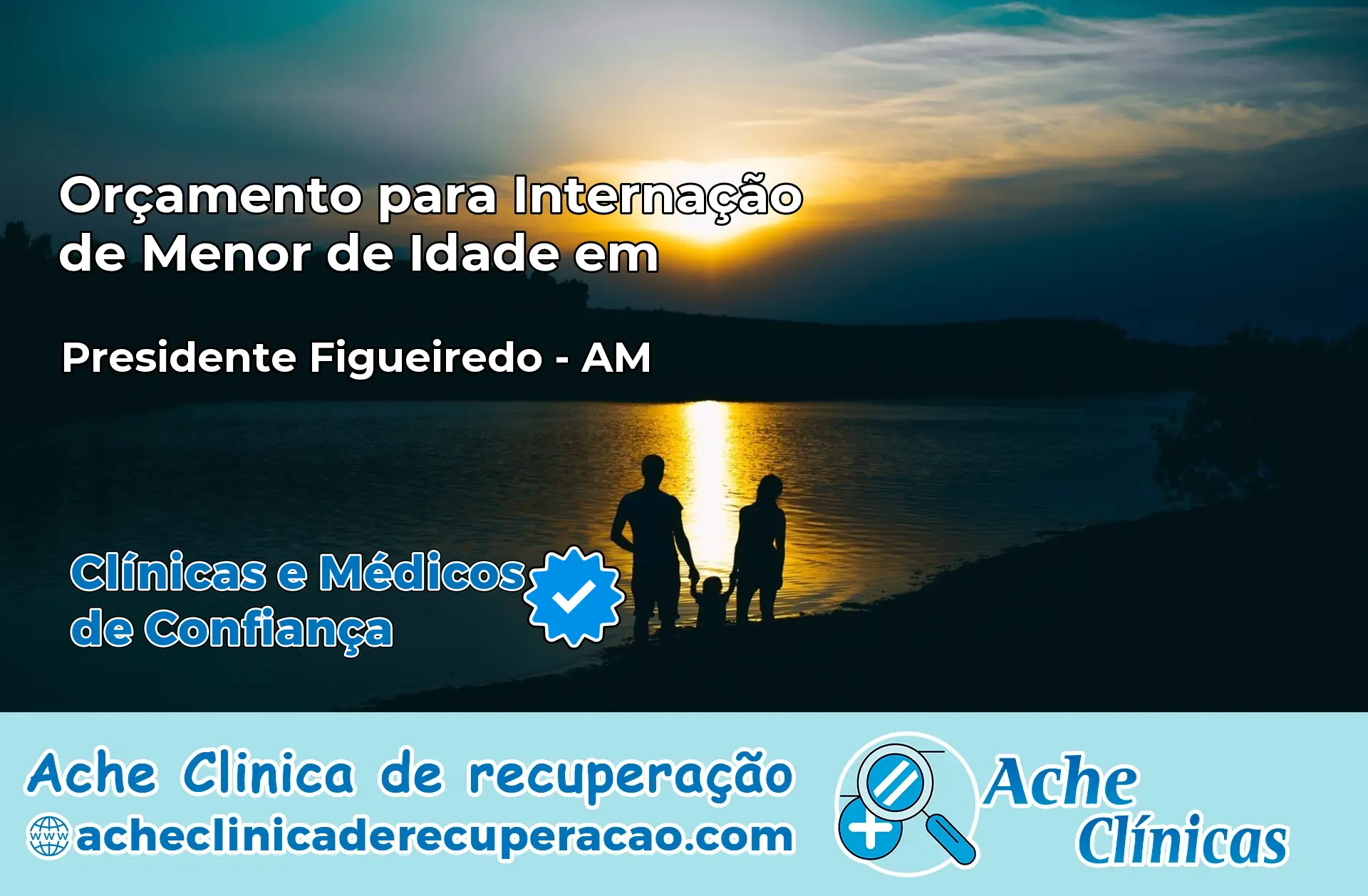 Internação de Menor de Idade em Presidente Figueiredo – AM
