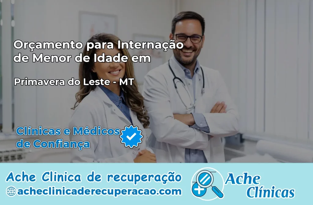 Internação de Menor de Idade em Primavera do Leste – MT