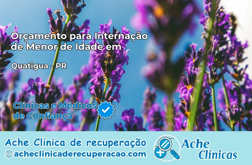 Internação de Menor de Idade em Quatiguá – PR