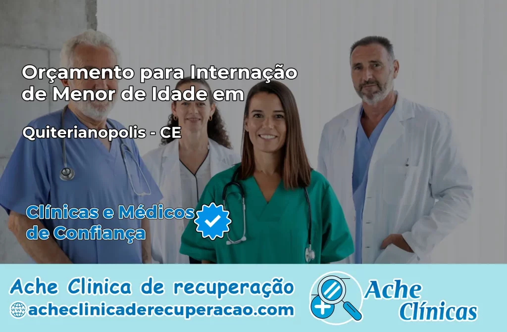 Internação de Menor de Idade em Quiterianópolis – CE