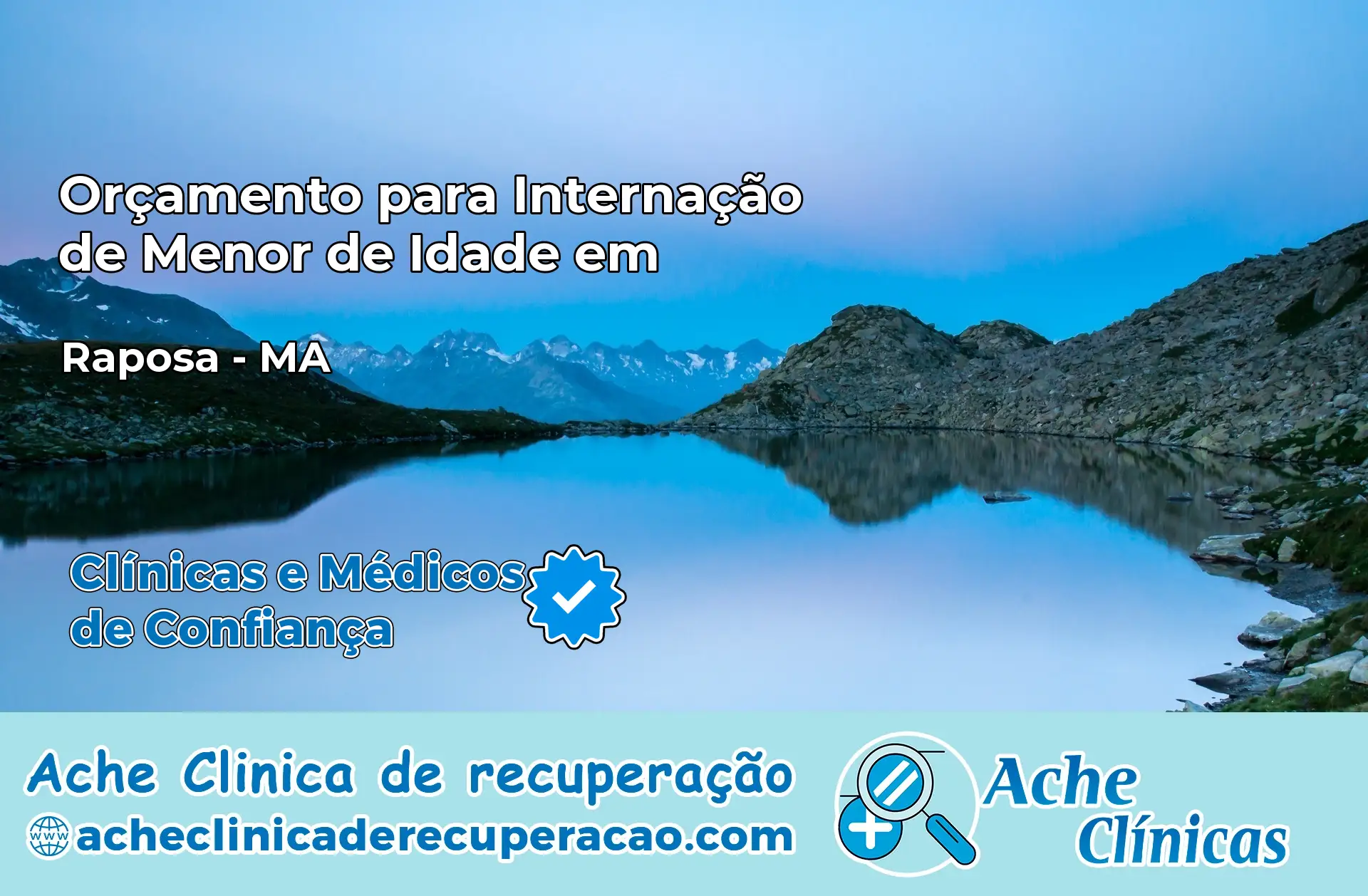 Internação de Menor de Idade em Raposa – MA