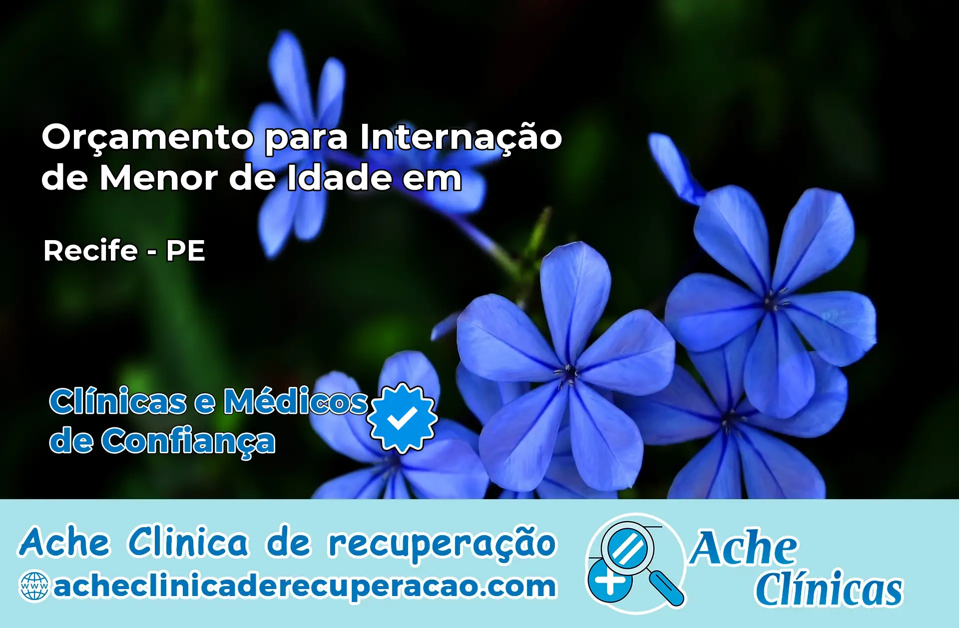 Internação de Menor de Idade em Recife – PE