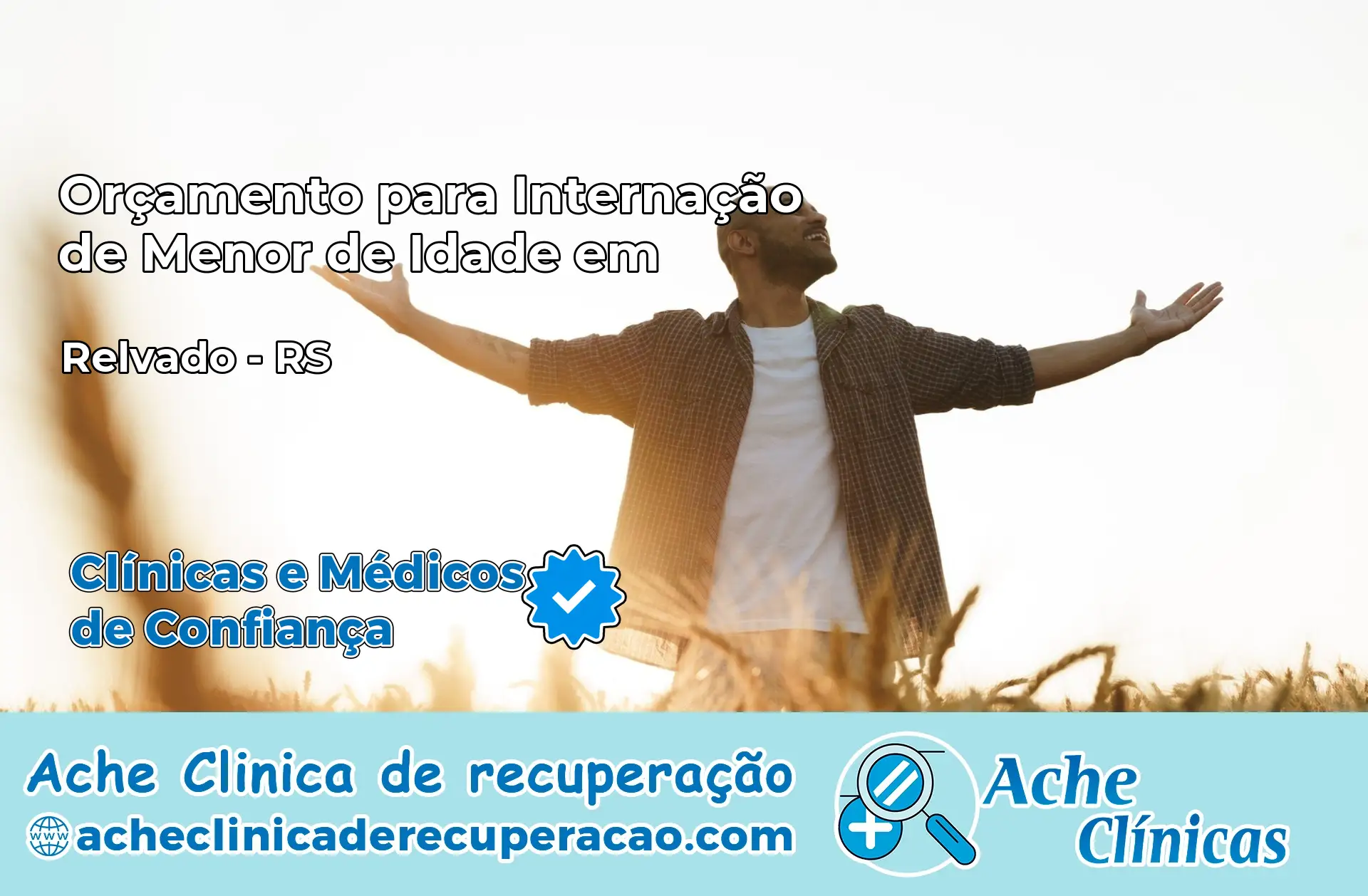 Internação de Menor de Idade em Relvado – RS
