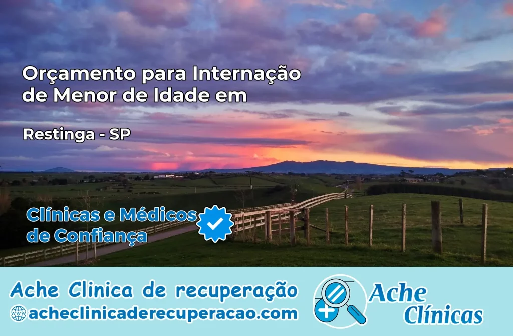 Internação de Menor de Idade em Restinga – SP