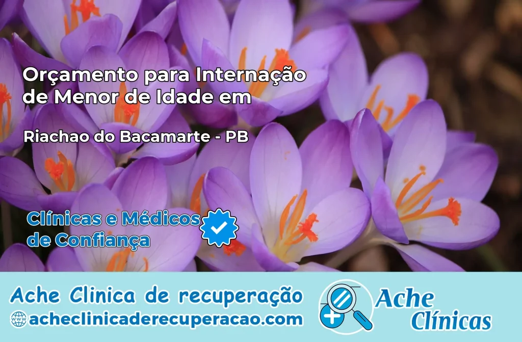 Internação de Menor de Idade em Riachão do Bacamarte – PB