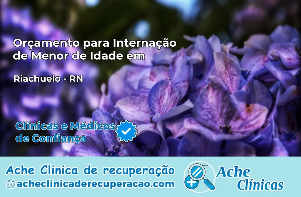 Internação de Menor de Idade em Riachuelo – RN