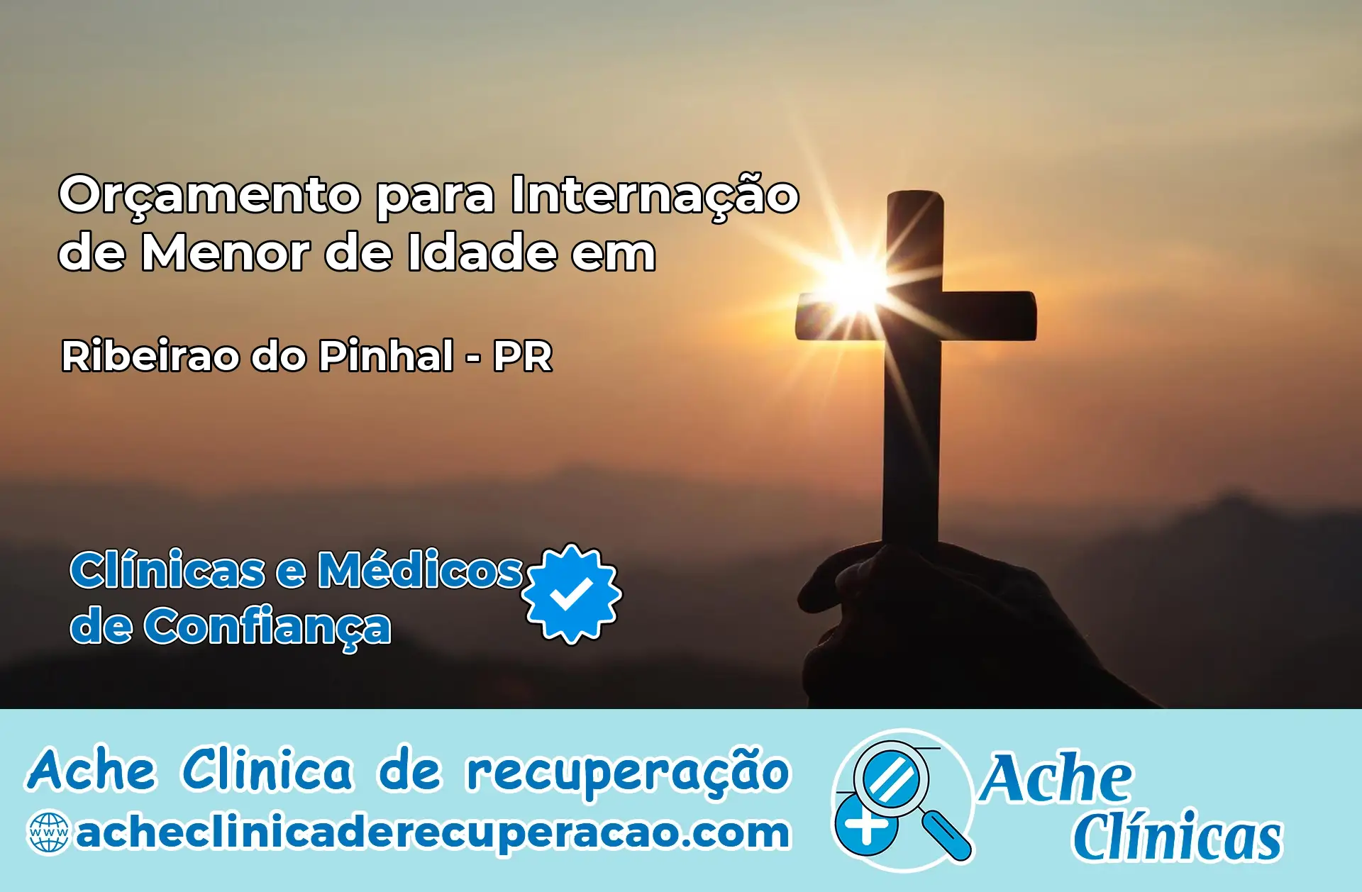 Internação de Menor de Idade em Ribeirão do Pinhal – PR