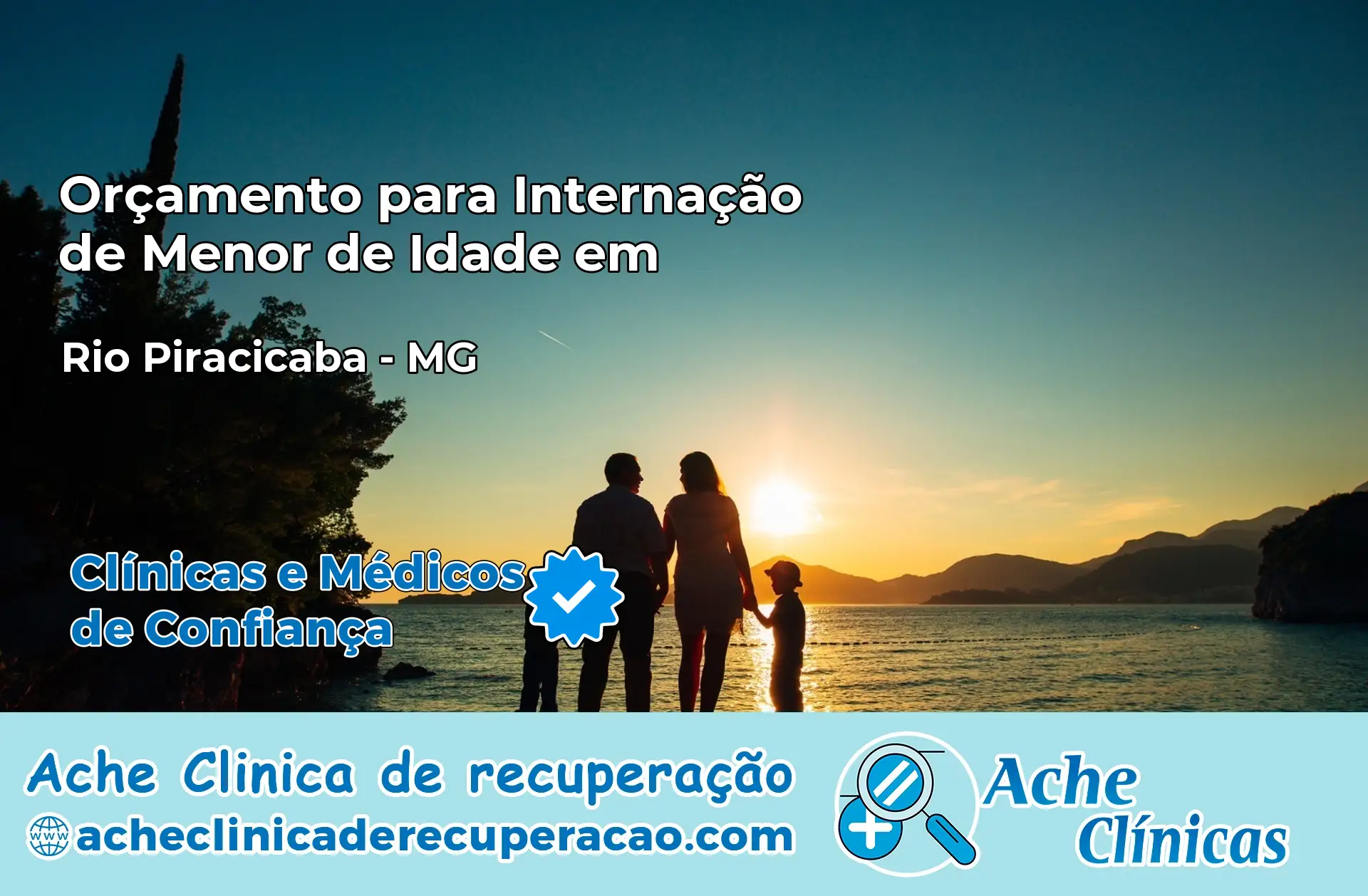 Internação de Menor de Idade em Rio Piracicaba – MG
