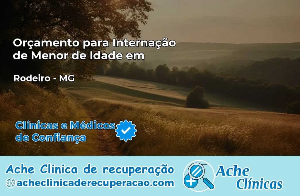 Internação de Menor de Idade em Rodeiro – MG