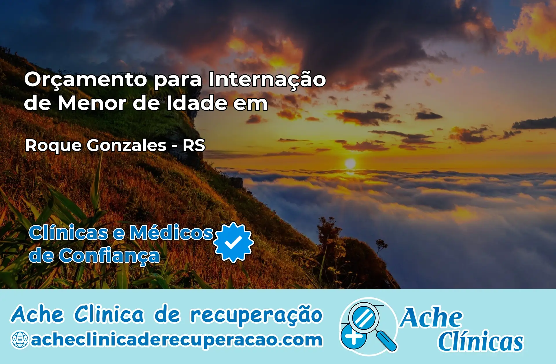 Internação de Menor de Idade em Roque Gonzales – RS