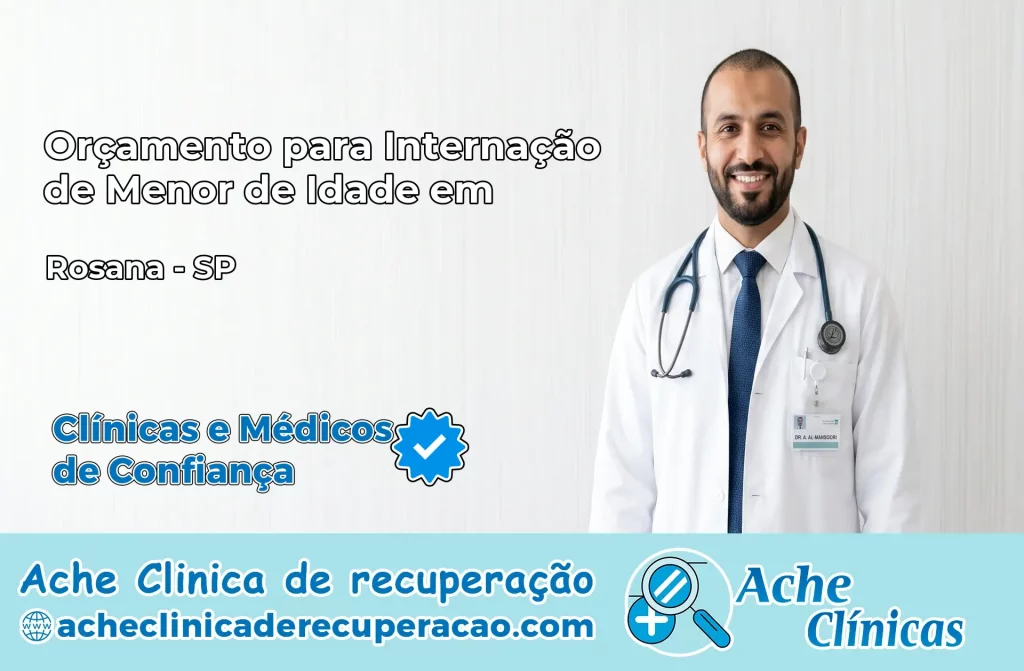 Internação de Menor de Idade em Rosana – SP