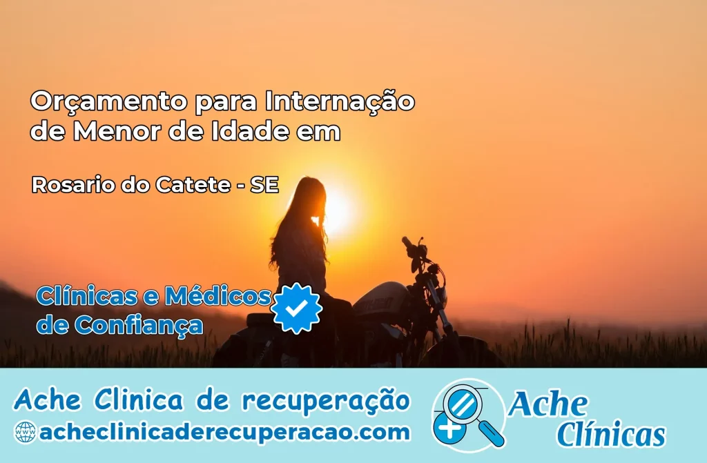 Internação de Menor de Idade em Rosário do Catete – SE