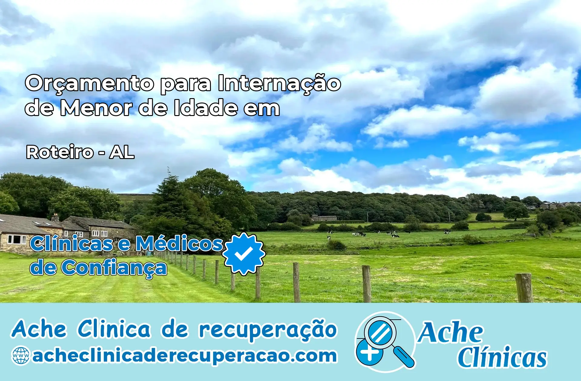 Internação de Menor de Idade em Roteiro – AL