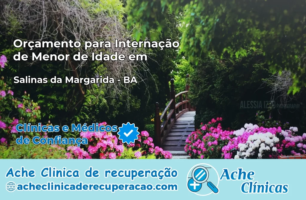 Internação de Menor de Idade em Salinas da Margarida – BA