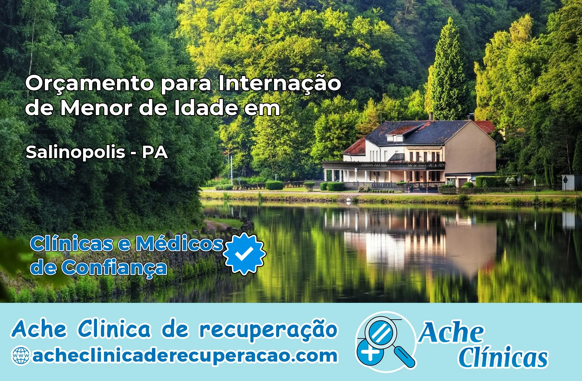 Internação de Menor de Idade em Salinópolis – PA