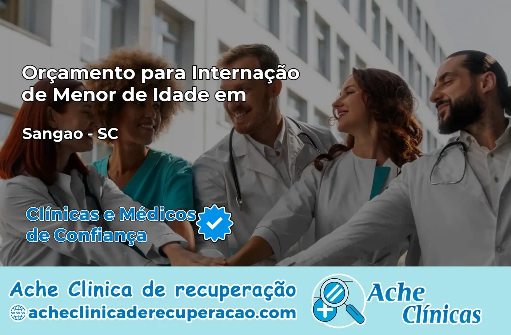 Internação de Menor de Idade em Sangão – SC