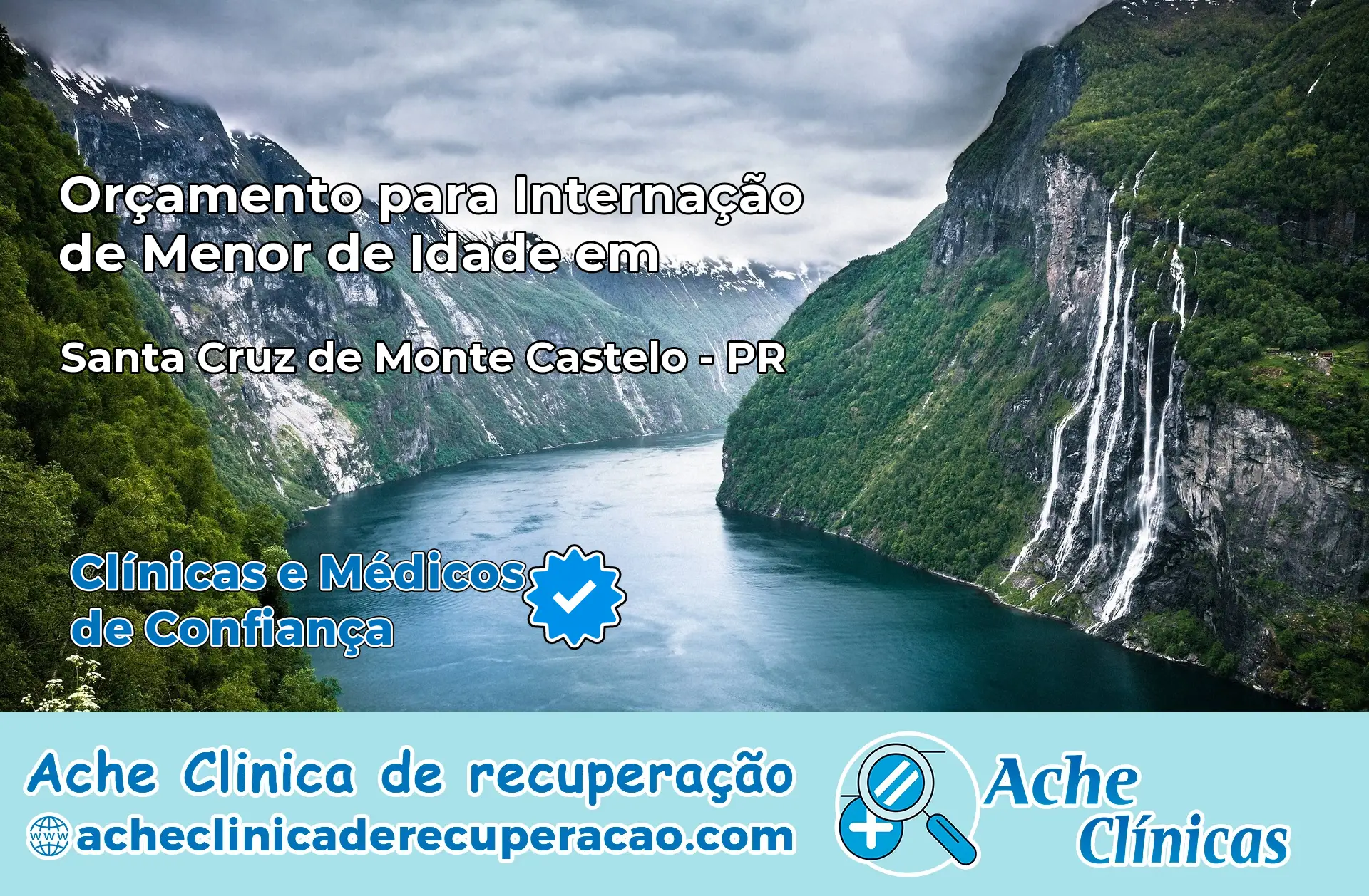 Internação de Menor de Idade em Santa Cruz de Monte Castelo – PR