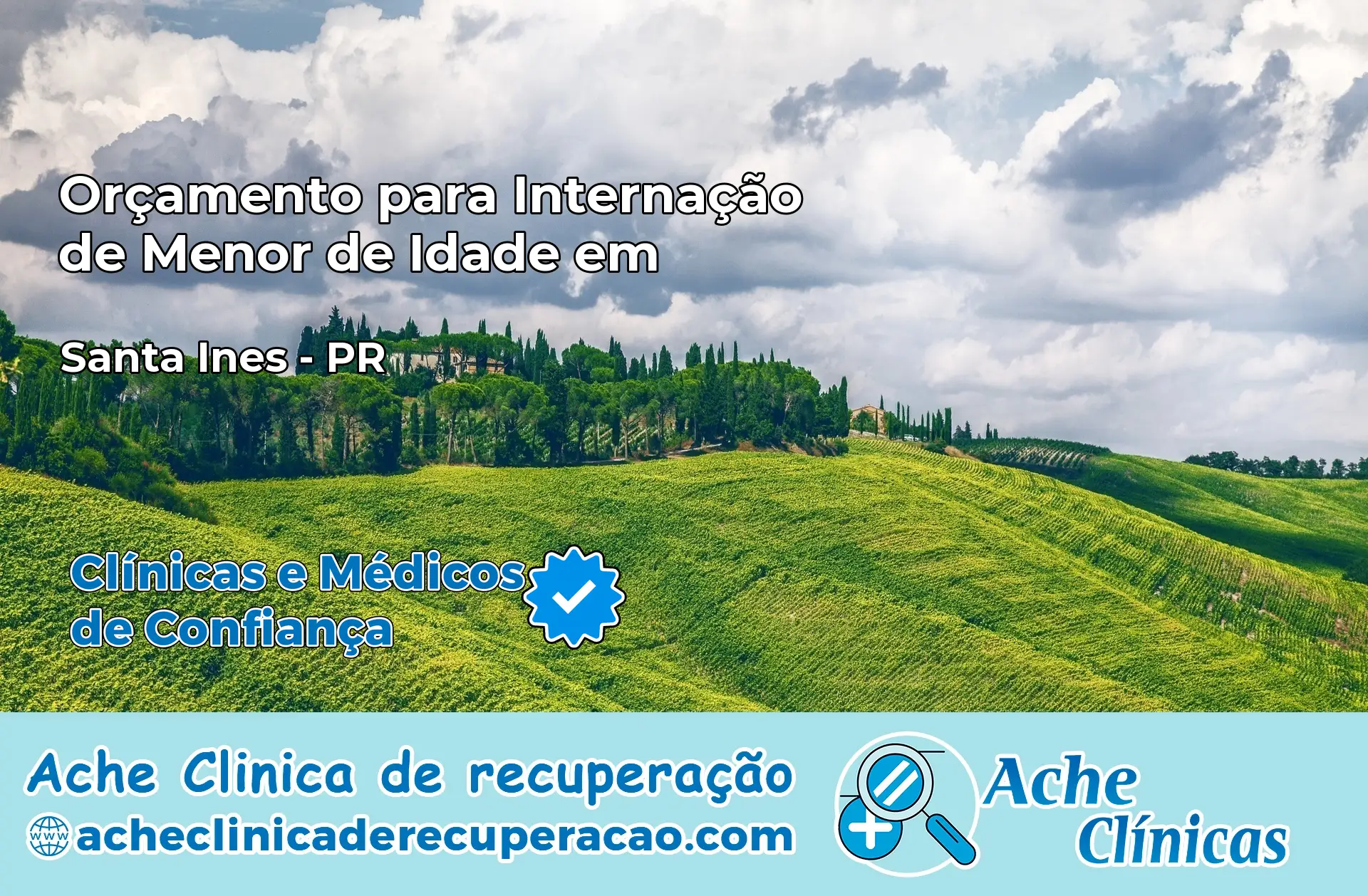 Internação de Menor de Idade em Santa Inês – PR