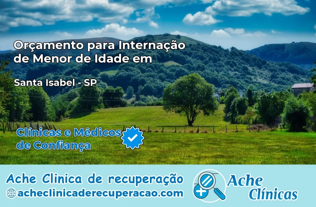 Internação de Menor de Idade em Santa Isabel – SP