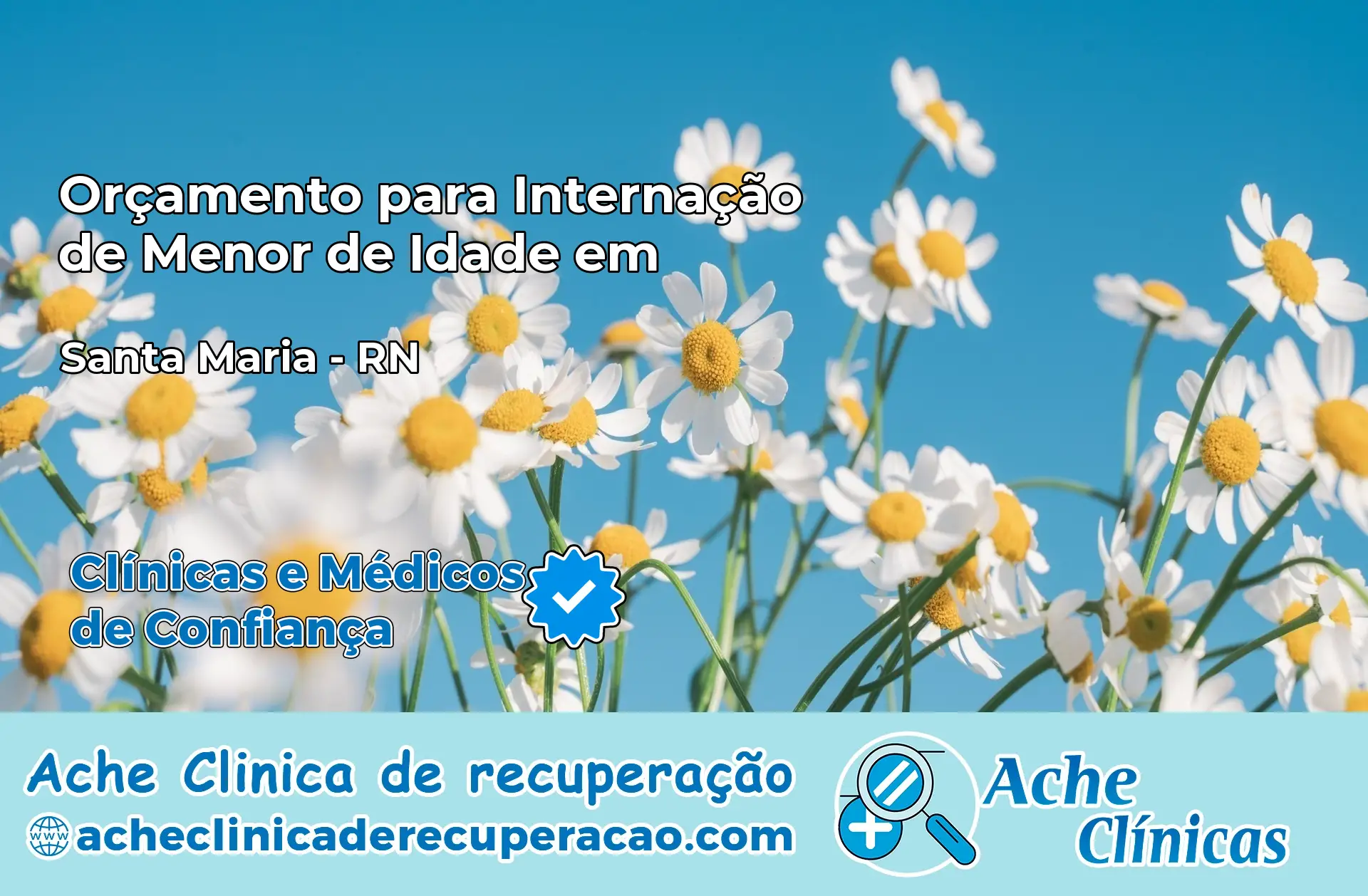 Internação de Menor de Idade em Santa Maria – RN