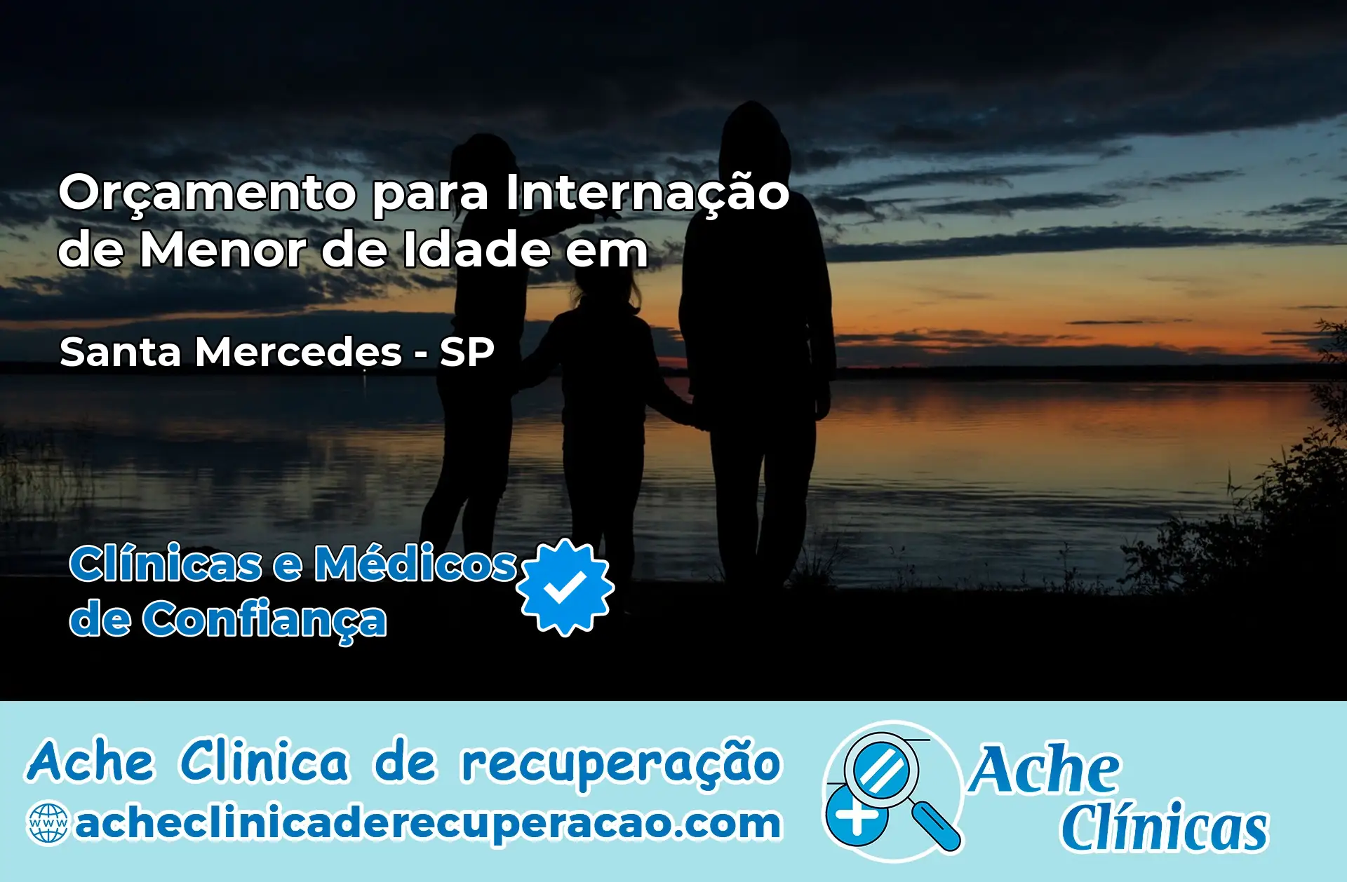Internação de Menor de Idade em Santa Mercedes – SP