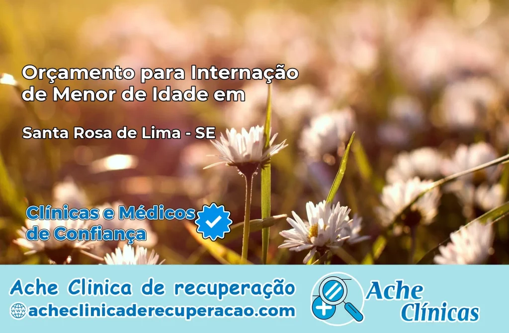 Internação de Menor de Idade em Santa Rosa de Lima – SE