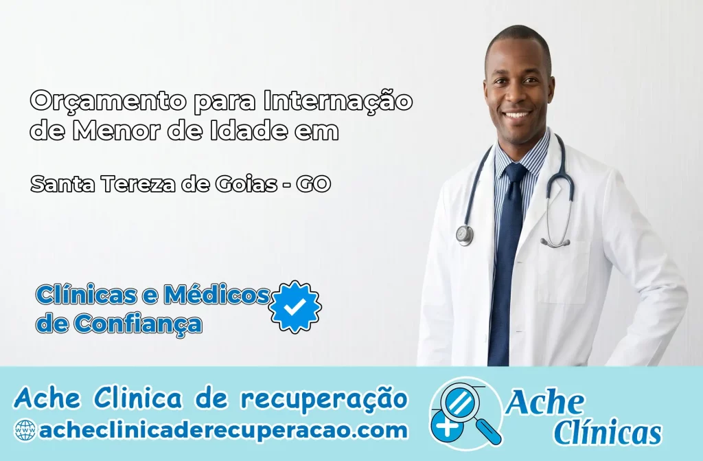 Internação de Menor de Idade em Santa Tereza de Goiás – GO
