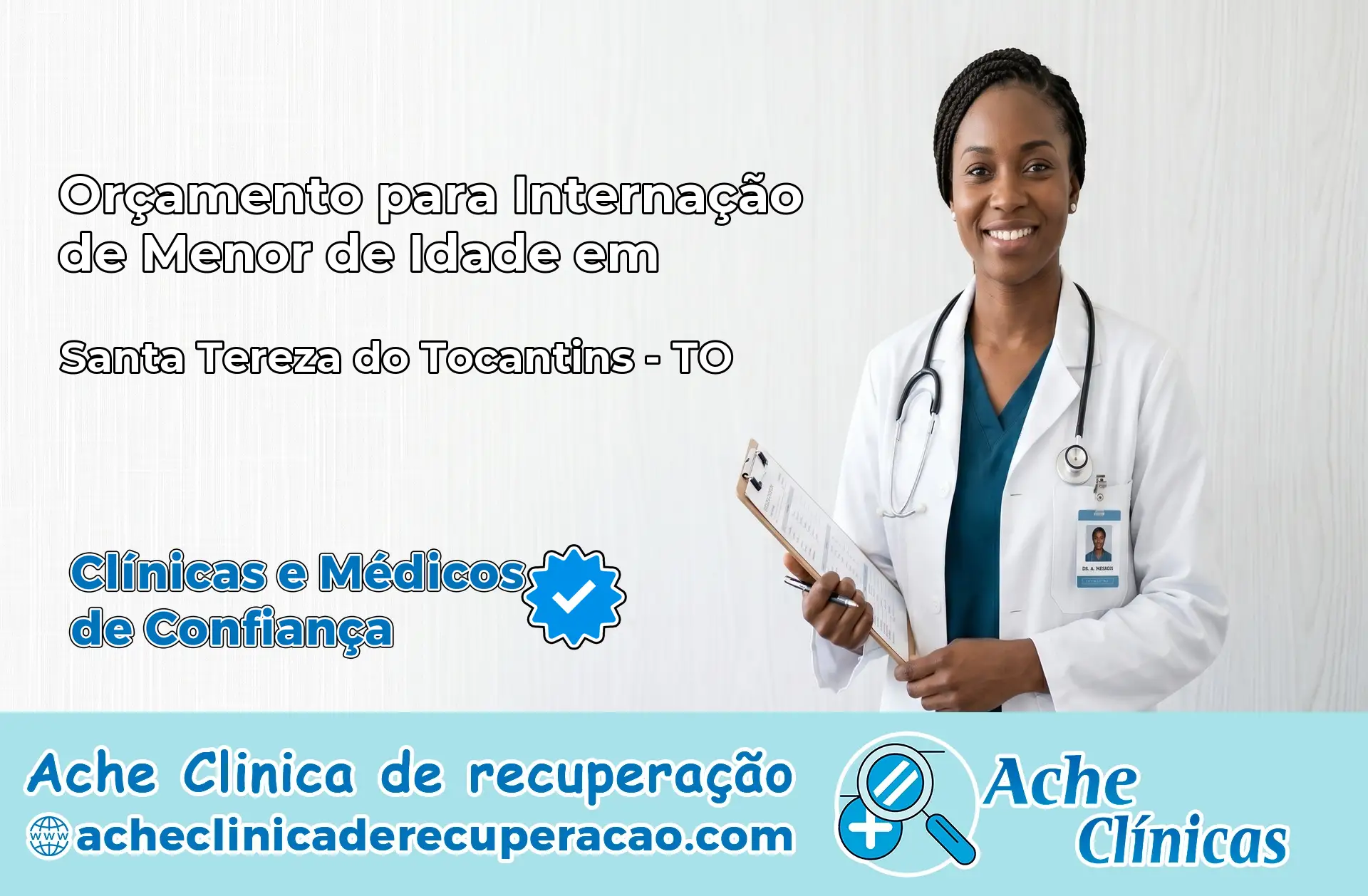 Internação de Menor de Idade em Santa Tereza do Tocantins – TO
