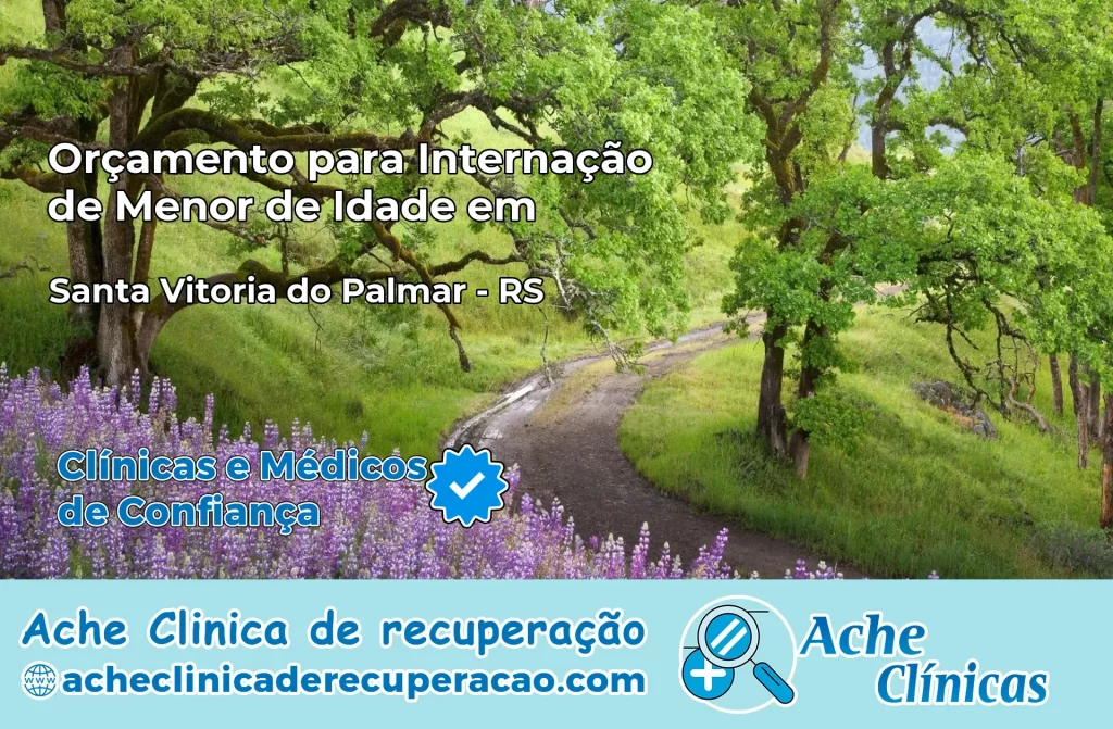 Internação de Menor de Idade em Santa Vitória do Palmar – RS