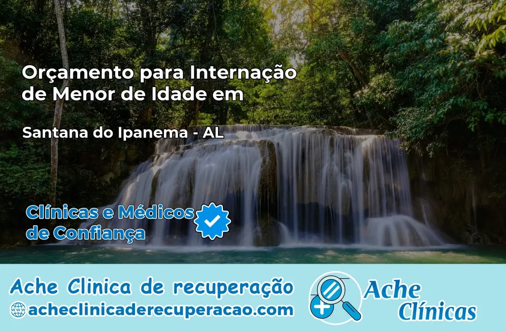 Internação de Menor de Idade em Santana do Ipanema – AL