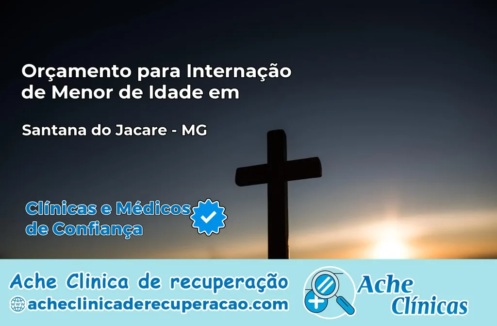 Internação de Menor de Idade em Santana do Jacaré – MG