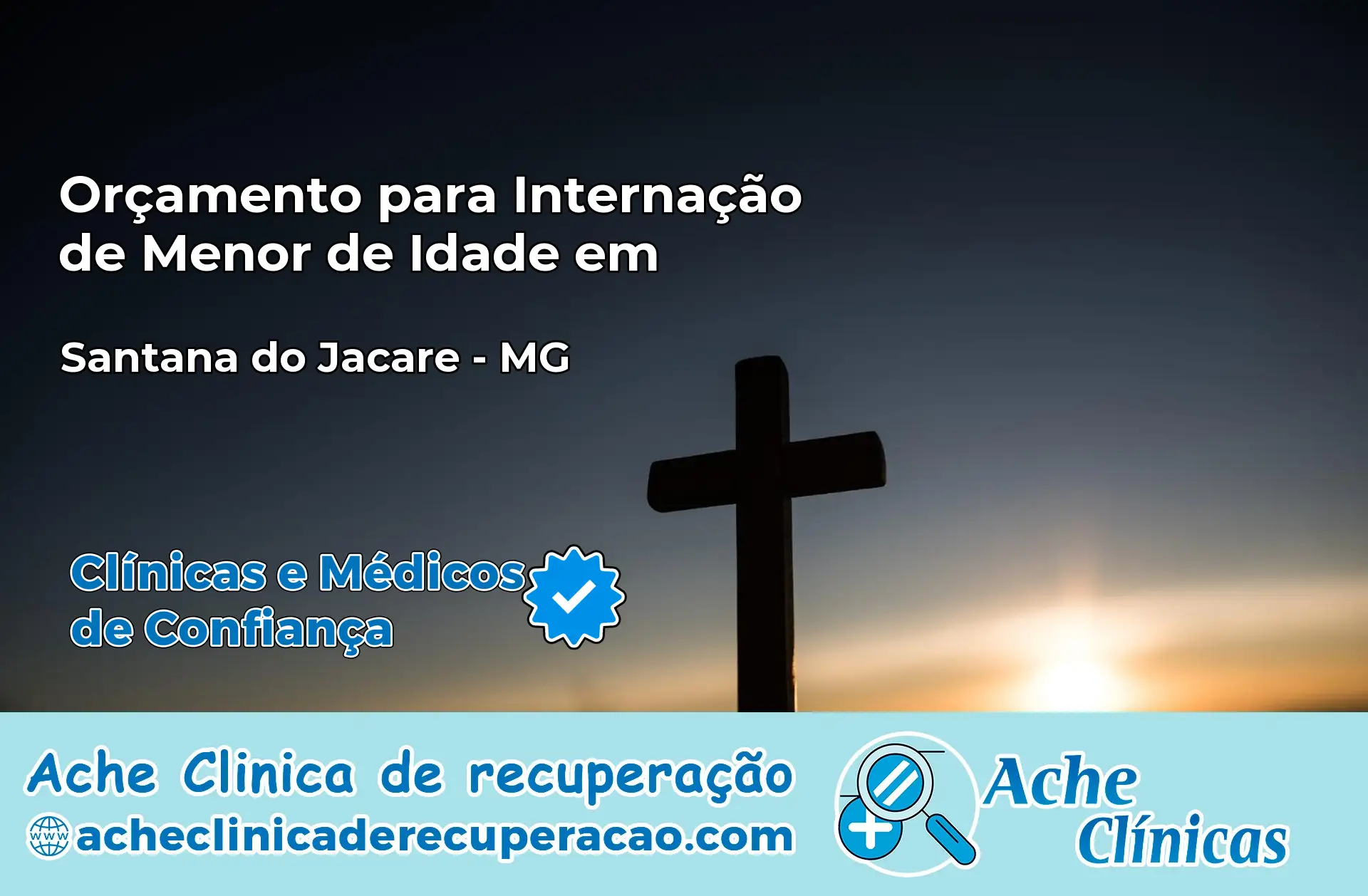 Internação de Menor de Idade em Santana do Jacaré – MG