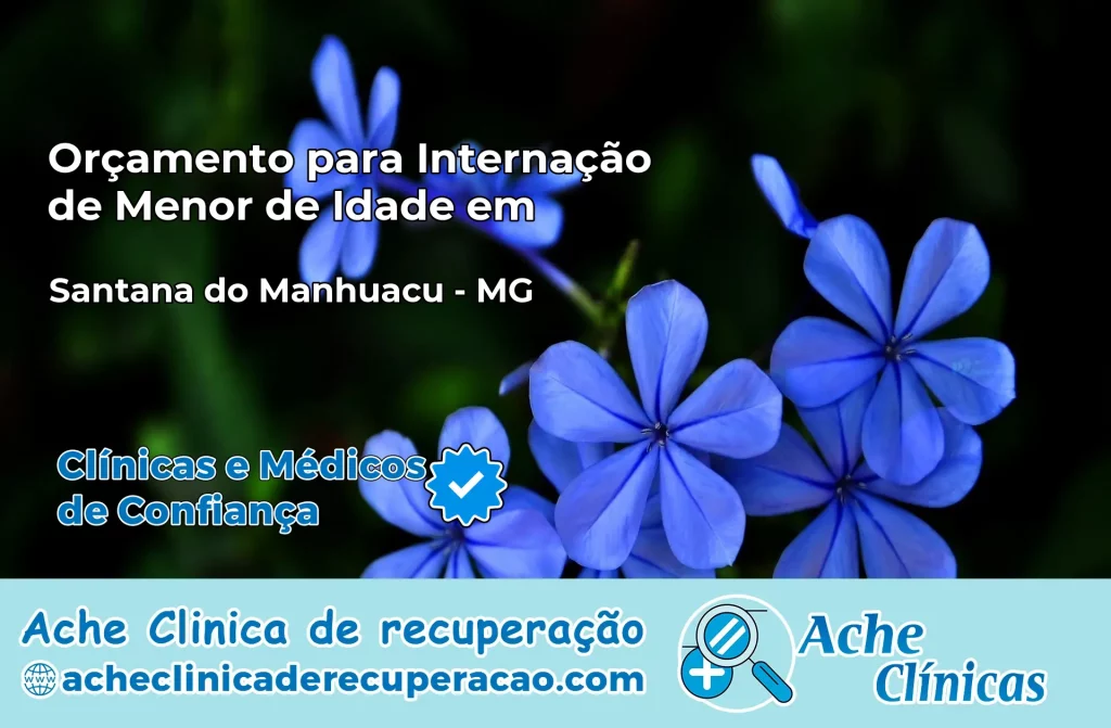 Internação de Menor de Idade em Santana do Manhuaçu – MG
